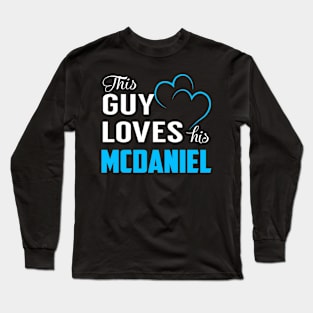 This Guy Loves His MCDANIEL Long Sleeve T-Shirt